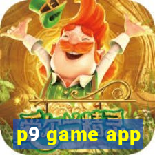 p9 game app